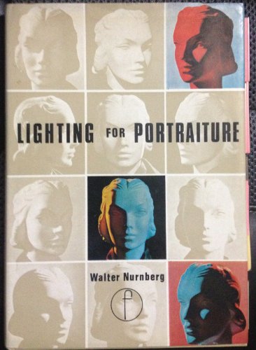Lighting for Portraiture 7th 1969 9780240506777 Front Cover