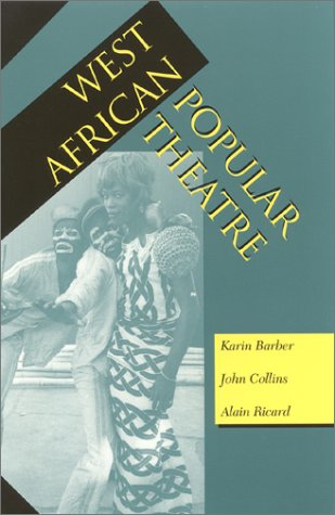 West African Popular Theatre   1997 9780253210777 Front Cover