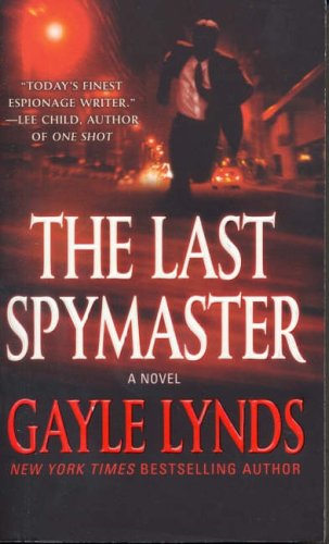 Last Spymaster   2007 9780312988777 Front Cover