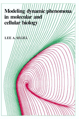 Modeling Dynamic Phenomena in Molecular and Cellular Biology   1984 9780521274777 Front Cover