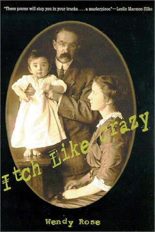 Itch Like Crazy  3rd 2002 9780816521777 Front Cover