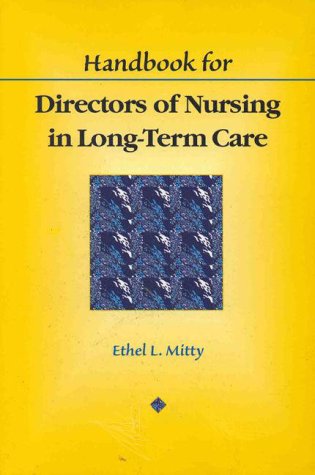 Handbook for Directors of Nursing in Long-Term Care  1st 1998 9780827367777 Front Cover