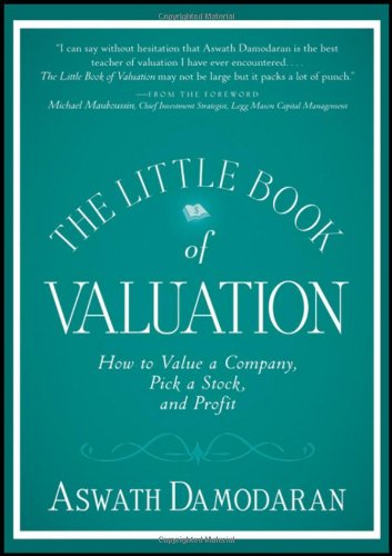 Little Book of Valuation How to Value a Company, Pick a Stock and Profit  2011 9781118004777 Front Cover
