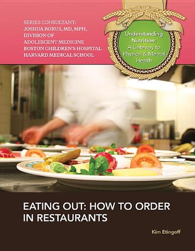 Eating Out: How to Order in Restaurants  2013 9781422228777 Front Cover