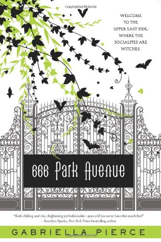 666 Park Avenue A Novel  2011 9780061434778 Front Cover