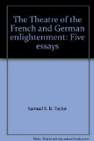 Theatre of the French and German Enlightenment : Five Essays Reprint  9780064967778 Front Cover