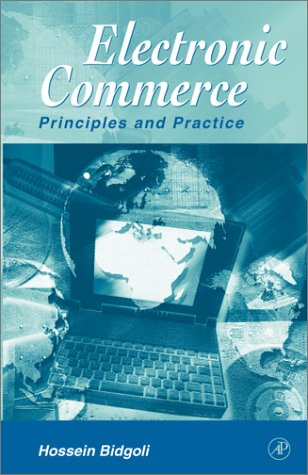 Electronic Commerce Principles and Practice  2002 9780120959778 Front Cover