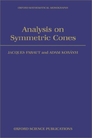 Analysis on Symmetric Cones   1994 9780198534778 Front Cover
