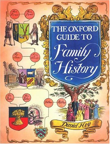Oxford Guide to Family History   1996 9780198691778 Front Cover