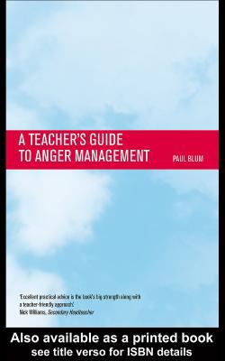 Teacher's Guide to Anger Management   2001 9780203995778 Front Cover