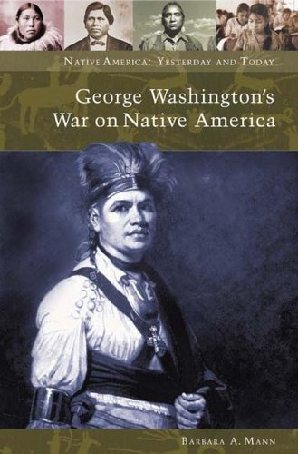 George Washington's War on Native America   2005 9780275981778 Front Cover