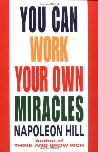 You Can Work Your Own Miracles   2003 9780449911778 Front Cover