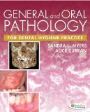 General and Oral Pathology for Dental Hygiene Practice   2014 9780803625778 Front Cover