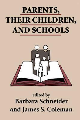 Parents, Their Children, and Schools   1993 9780813330778 Front Cover
