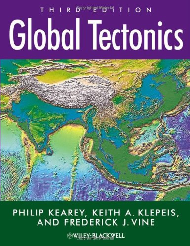 Global Tectonics  3rd 2009 (Revised) 9781405107778 Front Cover