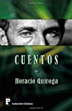 Cuentos de Horacio Quiroga  N/A 9781481884778 Front Cover