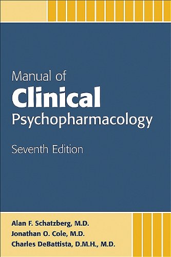 Manual of Clinical Psychopharmacology  7th 2010 (Revised) 9781585623778 Front Cover