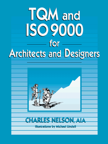 TQM and ISO 9000 for Architects and Designers N/A 9780070462779 Front Cover