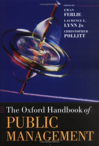 Oxford Handbook of Public Management   2005 9780199259779 Front Cover
