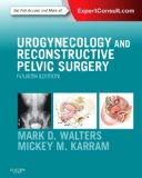 Urogynecology and Reconstructive Pelvic Surgery  4th 2015 9780323113779 Front Cover