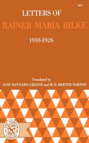 Letters of Rainer Maria Rilke, 1910-1926  Reprint  9780393004779 Front Cover