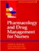 Pharmacology and Drug Management for Nurses  1995 (Revised) 9780443044779 Front Cover