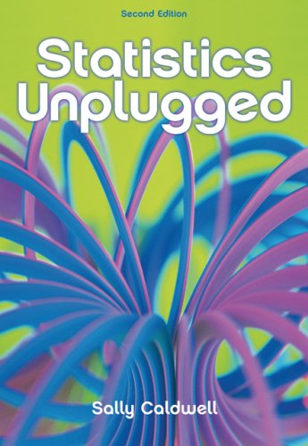 Statistics Unplugged  2nd 2007 (Revised) 9780495090779 Front Cover