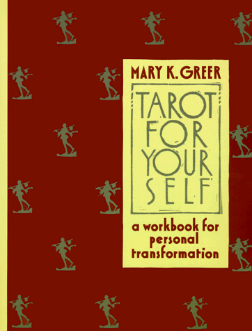 Tarot for Your Self A Workbook for Personal Transformation N/A 9780878770779 Front Cover