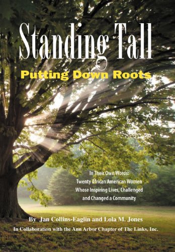 Standing Tall: Putting Down Roots  2012 9781477141779 Front Cover