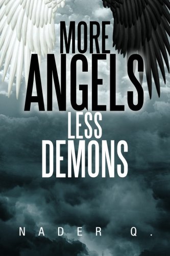 More Angels Less Demons   2013 9781479783779 Front Cover