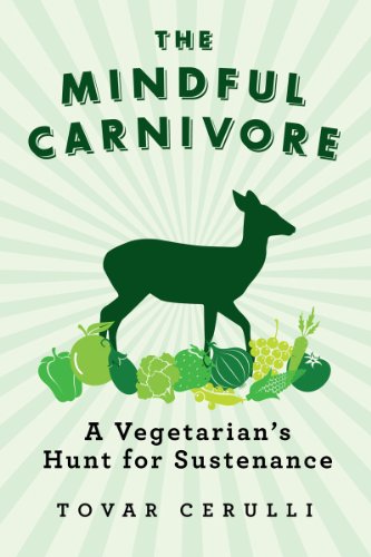 Mindful Carnivore   2012 9781605982779 Front Cover