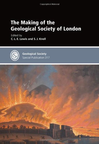 The Making of the Geological Society of London: Special Publication No 317  2009 9781862392779 Front Cover