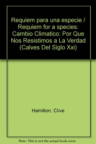 Requiem para una especie / Requiem for a species:  2011 9789876142779 Front Cover
