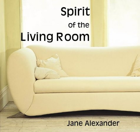 Spirit of the Living Room   2002 9780007136780 Front Cover