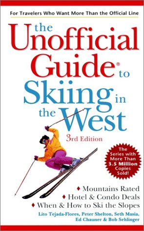Unofficial Guide to Skiing in the West  3rd 1999 9780028632780 Front Cover