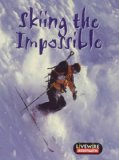 Skiing the Impossible   1999 9780340747780 Front Cover