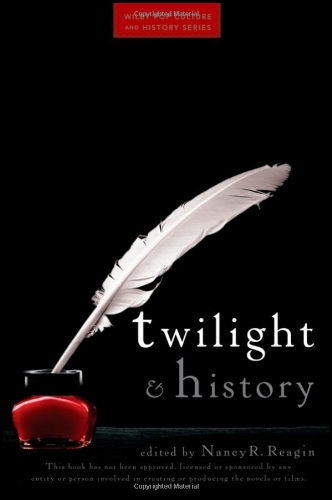 Twilight and History   2010 9780470581780 Front Cover