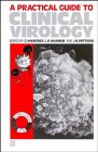 Practical Guide to Clinical Virology  1989 9780471919780 Front Cover