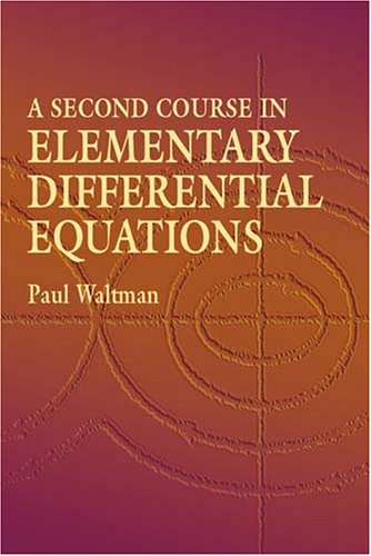 Second Course in Elementary Differential Equations   2004 9780486434780 Front Cover