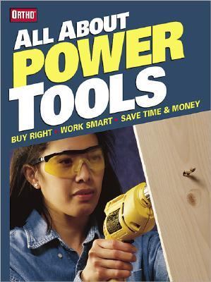 All about Power Tools   2002 9780897214780 Front Cover
