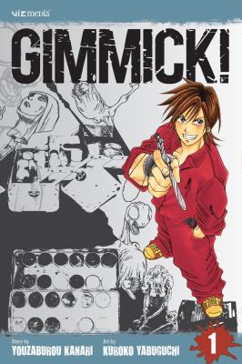 Gimmick!, Vol. 1  N/A 9781421517780 Front Cover