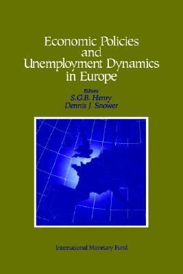Economic Policies and Unemployment Dynamics in Europe   1997 9781557755780 Front Cover
