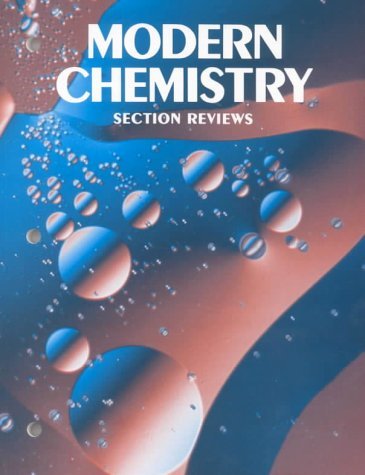 Section Reviews for Modern Chemistry 1990 90th (Student Manual, Study Guide, etc.) 9780030218781 Front Cover