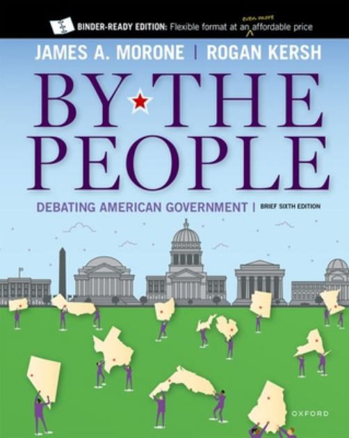 By the People Debating American Government, Brief Edition 6th 9780197670781 Front Cover