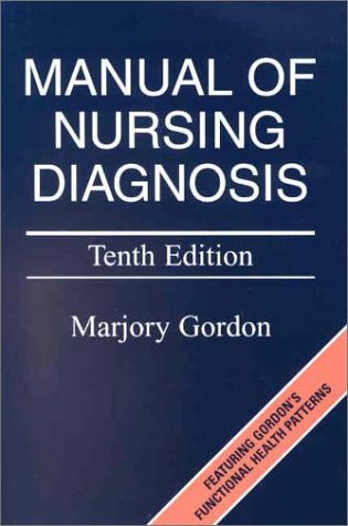Manual of Nursing Diagnosis  10th 2002 (Revised) 9780323019781 Front Cover
