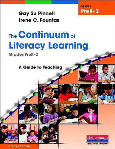 Continuum of Literacy Learning, Grades Prek-2 A Guide to Teaching 2nd 2010 9780325028781 Front Cover