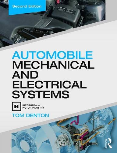 Automobile Mechanical and Electrical Systems  2nd 2018 (Revised) 9780415725781 Front Cover