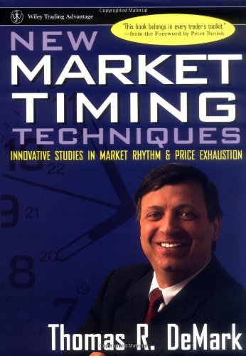 New Market Timing Techniques Innovative Studies in Market Rhythm and Price Exhaustion  1997 9780471149781 Front Cover