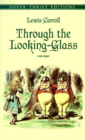 Through the Looking-Glass  N/A 9780486408781 Front Cover