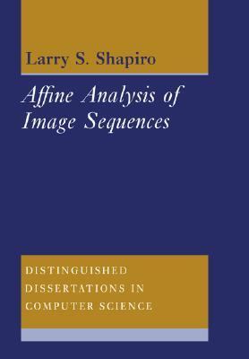 Affine Analysis of Image Sequences   2005 9780521019781 Front Cover